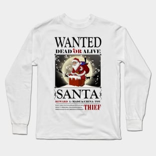 Santa is a Thug Long Sleeve T-Shirt